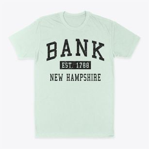 Bank New Hampshire Classic Established Classic Dad T-Shirt