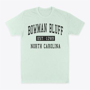Bowman Bluff North Carolina Classic Established Classic Dad T-Shirt