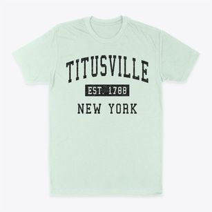 Titusville New York Classic Established Classic Dad T-Shirt