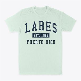 Lares Puerto Rico Classic Established Classic Dad T-Shirt