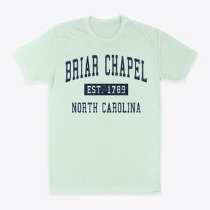 Briar Chapel North Carolina Classic Established Classic Dad T-Shirt