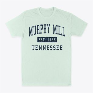 Murphy Mill Tennessee Classic Established Classic Dad T-Shirt