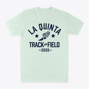 La Quinta High School Track and Field Classic Dad T-Shirt