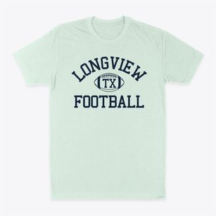 Longview Texas Football Classic Dad T-Shirt