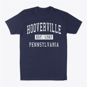 Hooverville Pennsylvania Classic Established Classic Dad T-Shirt
