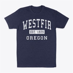 Westfir Oregon Classic Established Classic Dad T-Shirt