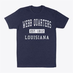 Webb Quarters Louisiana Classic Established Classic Dad T-Shirt