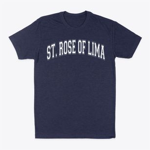 Saint Rose Of Lima School Varsity Arch Classic Dad T-Shirt