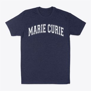 Marie Curie Elementary School Varsity Arch Classic Dad T-Shirt