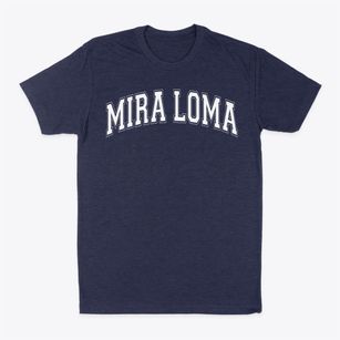 Mira Loma Middle School Varsity Arch Classic Dad T-Shirt