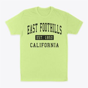 East Foothills California Classic Established Classic Dad T-Shirt