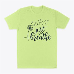   Just Breathe Classic Dad T-Shirt