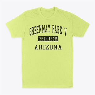 Greenway Park V Arizona Classic Established Classic Dad T-Shirt
