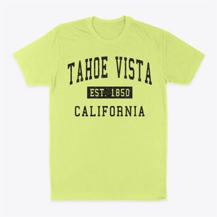 Tahoe Vista California Classic Established Classic Dad T-Shirt