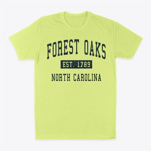 Forest Oaks North Carolina Classic Established Classic Dad T-Shirt