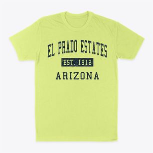 El Prado Estates Arizona Classic Established Classic Dad T-Shirt