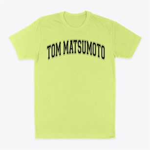 Tom Matsumoto School Varsity Arch Classic Dad T-Shirt