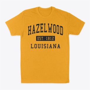 Hazelwood Louisiana Classic Established Classic Dad T-Shirt