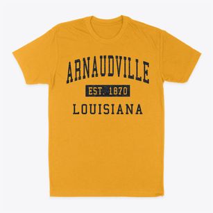 Arnaudville Louisiana Classic Established Classic Dad T-Shirt