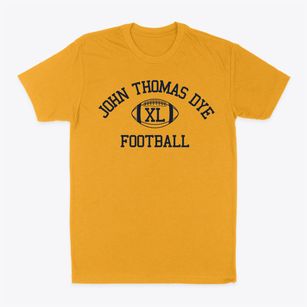 John Thomas Dye School Classic Football Classic Dad T-Shirt