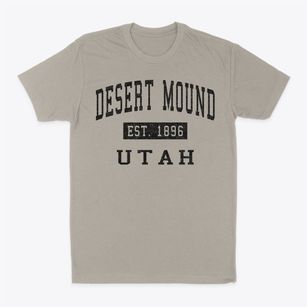Desert Mound Utah Classic Established Classic Dad T-Shirt
