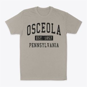 Osceola Pennsylvania Classic Established Classic Dad T-Shirt