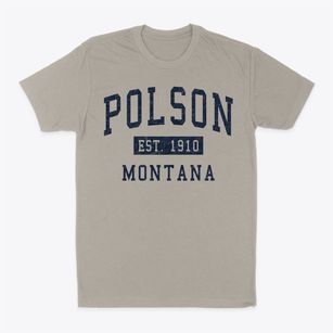 Polson Montana Classic Established Classic Dad T-Shirt