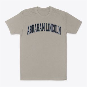 Abraham Lincoln Traditional School Varsity Arch Classic Dad T-Shirt