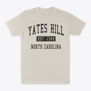 Yates Hill North Carolina Classic Established Classic Dad T-Shirt