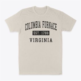 Columbia Furnace Virginia Classic Established Classic Dad T-Shirt