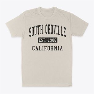 South Oroville California Classic Established Classic Dad T-Shirt