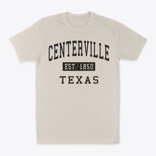 Centerville Texas Classic Established Classic Dad T-Shirt