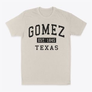 Gomez Texas Classic Established Classic Dad T-Shirt