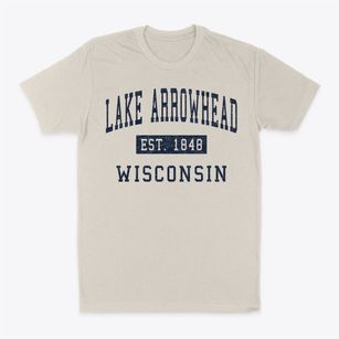 Lake Arrowhead Wisconsin Classic Established Classic Dad T-Shirt