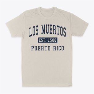 Los Muertos Puerto Rico Classic Established Classic Dad T-Shirt