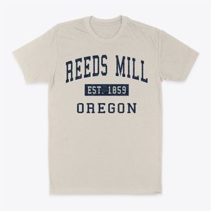 Reeds Mill Oregon Classic Established Classic Dad T-Shirt