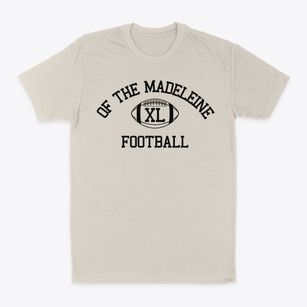 Of The Madeleine Classic Football Classic Dad T-Shirt