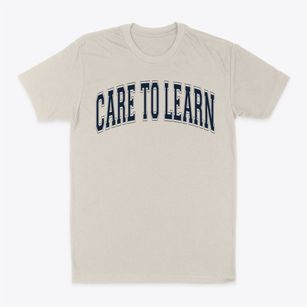 Care To Learn School Varsity Arch Classic Dad T-Shirt
