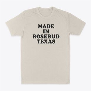 Rosebud Texas Classic 70s Classic Dad T-Shirt