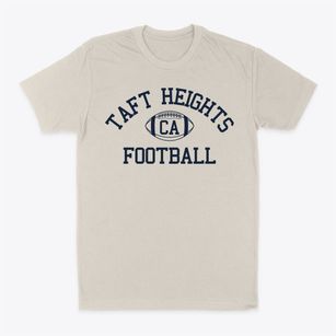 Taft Heights California Football Classic Dad T-Shirt