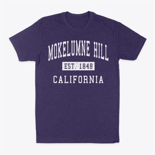 Mokelumne Hill California Classic Established Classic Dad T-Shirt