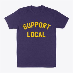   Support Local Classic Dad T-Shirt