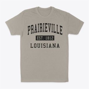 Prairieville Louisiana Classic Established Classic Dad T-Shirt