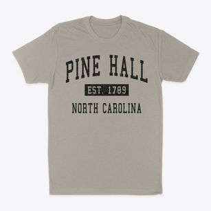 Pine Hall North Carolina Classic Established Classic Dad T-Shirt