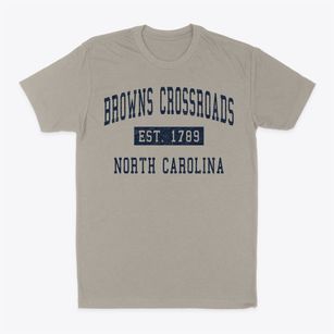 Browns Crossroads North Carolina Classic Established Classic Dad T-Shirt