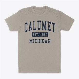 Calumet Michigan Classic Established Classic Dad T-Shirt