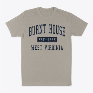 Burnt House West Virginia Classic Established Classic Dad T-Shirt