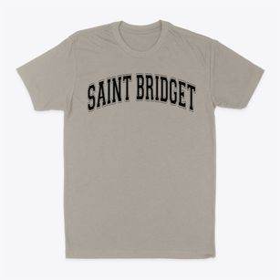 Saint Bridget School Varsity Arch Classic Dad T-Shirt