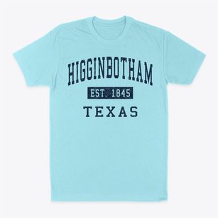 Higginbotham Texas Classic Established Classic Dad T-Shirt