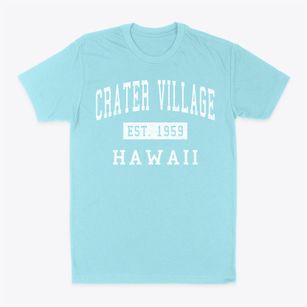 Crater Village Hawaii Classic Established Classic Dad T-Shirt